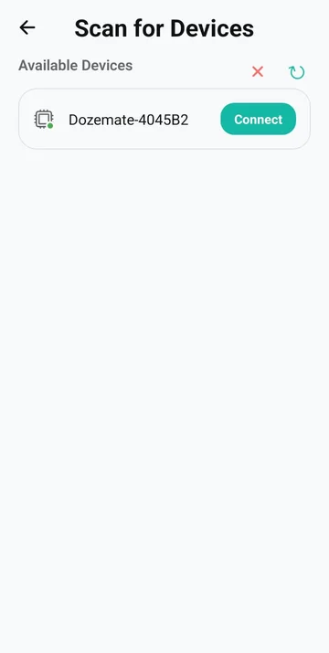 Scan for Devices: your Dozemate listed with a Connect button